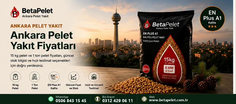 Ankara pelet yakıt fiyatları bilgilendirme görseli - Beta Pelet